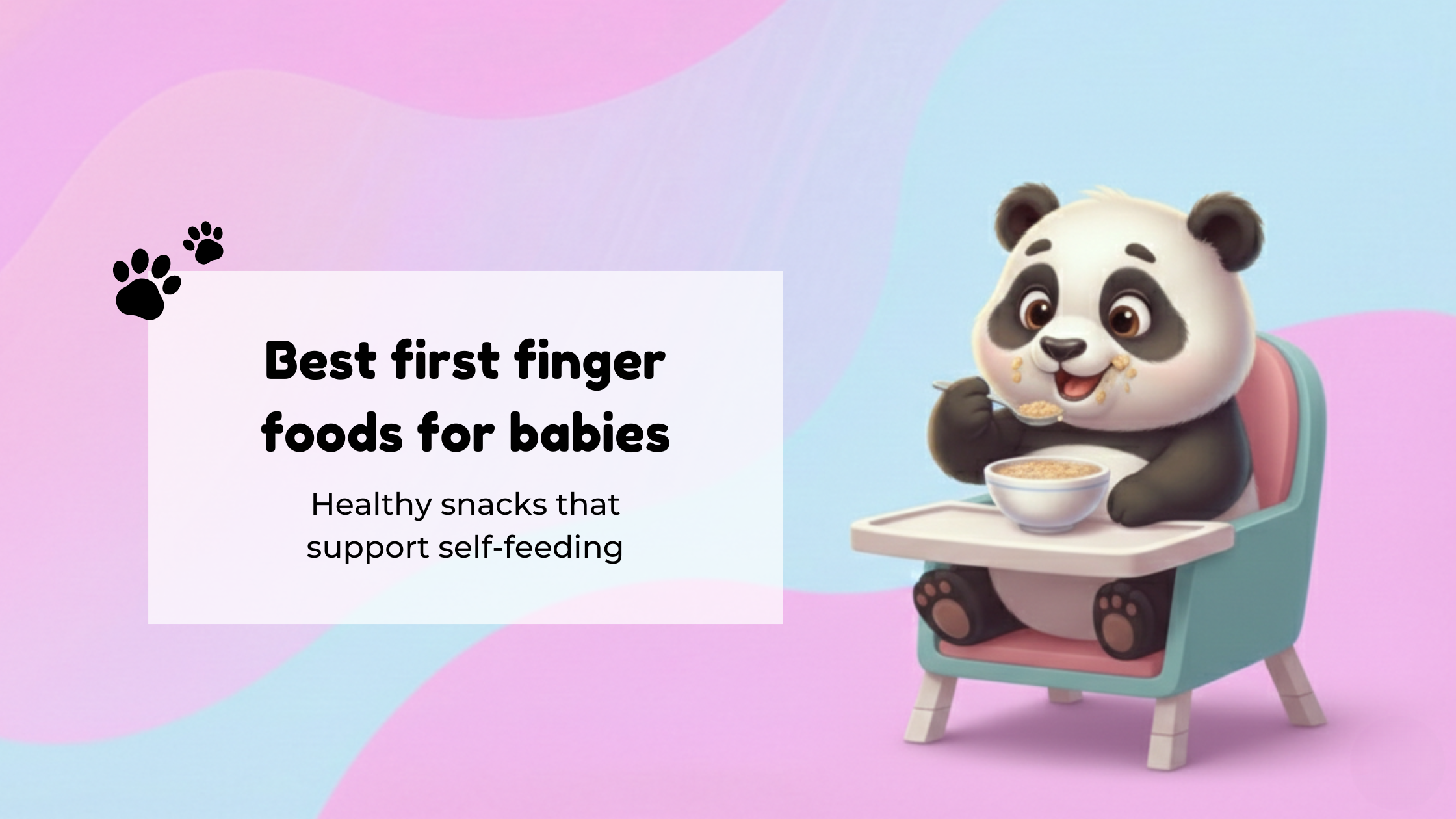 Best first finger foods for babies (8+ Months): Healthy snacks that support self-feeding